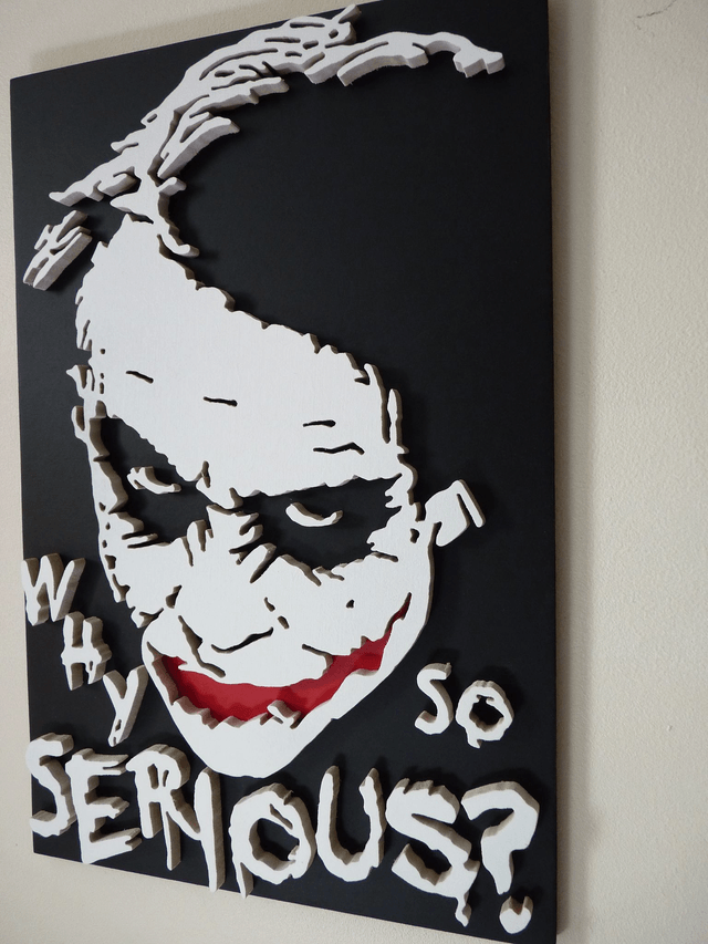 Joker - Why so Serious ?