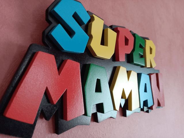 Super Maman - 28 x 13 cms